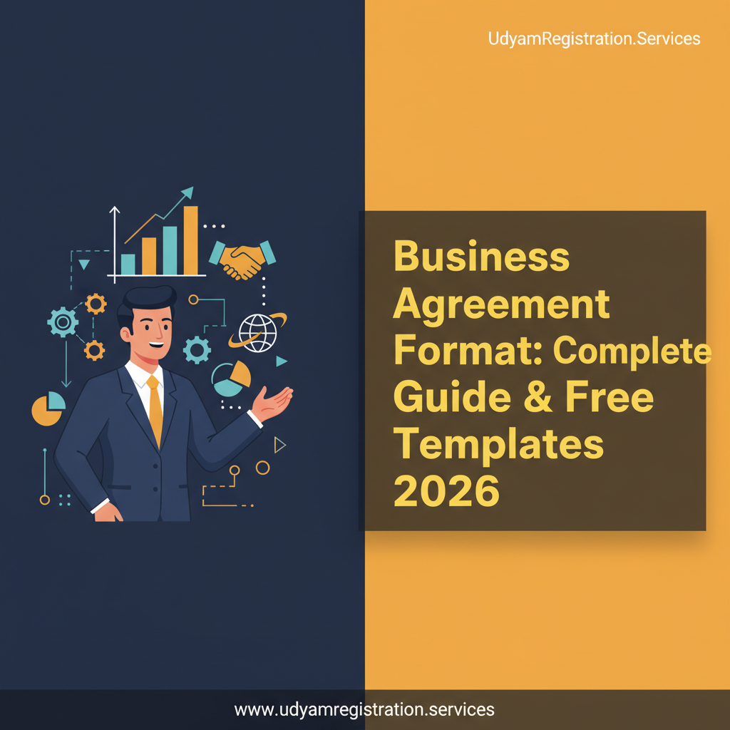Business Agreement Format: Complete Guide & Free Templates 2026
