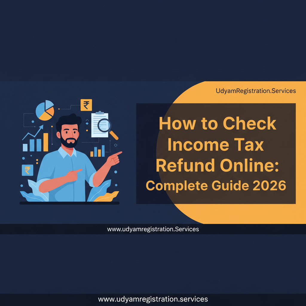 How to Check Income Tax Refund Status Online: Complete Guide 2026