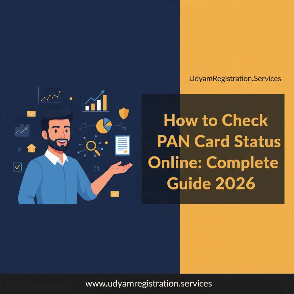 How to Check PAN Card Status Online: Complete Guide 2026