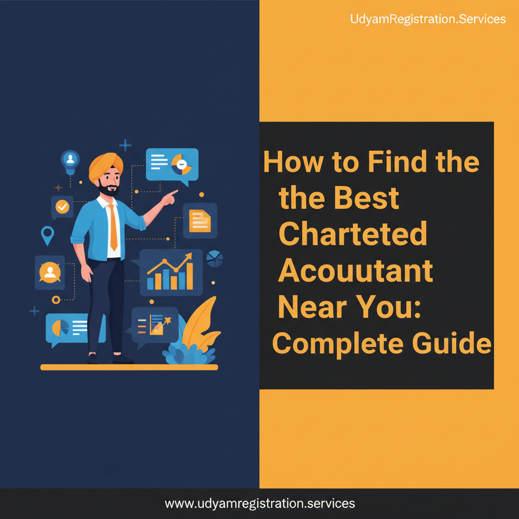 How to Find the Best Chartered Accountant Near You: Complete Guide